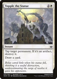 Topple the Statue - War of the Spark - Magic: The Gathering card