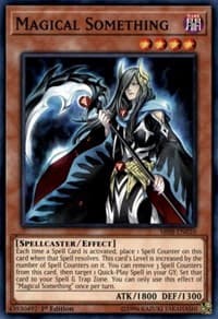 Magical Something - Structure Deck: Order of the Spellcasters - YuGiOh card