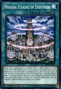 Magical Citadel of Endymion - Structure Deck: Order of the Spellcasters - YuGiOh card