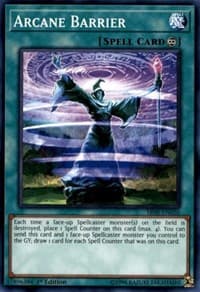 Arcane Barrier - Structure Deck: Order of the Spellcasters - YuGiOh card