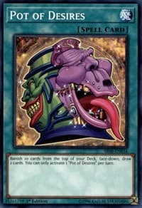 Pot of Desires - Structure Deck: Order of the Spellcasters - YuGiOh card