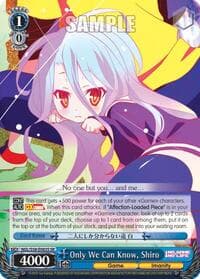 Only We Can Know, Shiro (SR) - No Game No Life - Weiss Schwarz card