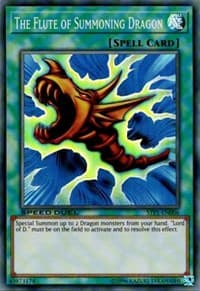 The Flute of Summoning Dragon - Speed Duel: Tournament Pack 1 - YuGiOh card