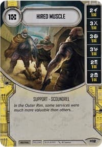Hired Muscle (Card Only) - Allies of Necessity - Star Wars: Destiny card