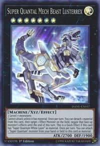 Super Quantal Mech Beast Lusterrex - Dark Neostorm - YuGiOh card