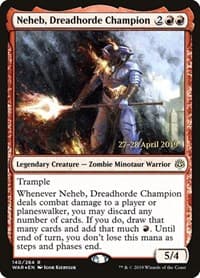 Neheb, Dreadhorde Champion - Prerelease Cards - Magic: The Gathering card