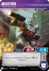 Megatron - Cybertronian Tyrant (Wave 2S - Bumblebee vs Megatron) - Rise of the Combiners - Transformers TCG card