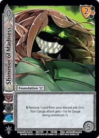 Shimmer of Madness - Seventh Cross - UniVersus card