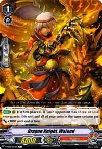 Dragon Knight, Waleed - V-EB06: Light of Salvation, Logic of Destruction - Cardfight Vanguard card