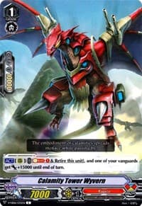 Calamity Tower Wyvern - V-EB06: Light of Salvation, Logic of Destruction - Cardfight Vanguard card
