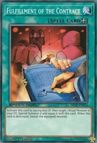 Fulfillment of the Contract - Speed Duel: Attack from the Deep - YuGiOh card