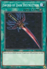 Sword of Dark Destruction - Speed Duel: Attack from the Deep - YuGiOh card