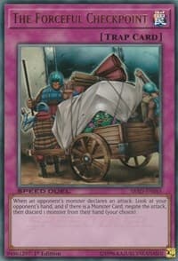 The Forceful Checkpoint - Speed Duel: Attack from the Deep - YuGiOh card