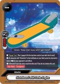 Skateboard with Turbo Engine - S-UB-C01: Case Closed - Future Card BuddyFight card