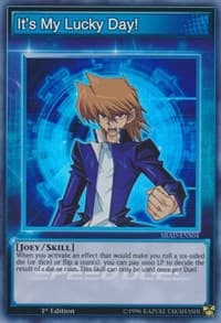 It's My Lucky Day! - Speed Duel: Attack from the Deep - YuGiOh card