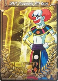 DBSCG Championship 2019 Warrior (Merit Card) - Universe 11 "Belmod" - Tournament Promotion Cards - Dragon Ball Super: Masters card