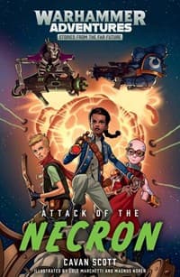 Warhammer Adventures: Attack of the Necron - Warhammer Novels - Warhammer Books card