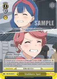 Stubborn Spat - Revue Starlight - Weiss Schwarz card