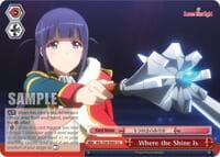 Where the Shine Is - Revue Starlight - Weiss Schwarz card