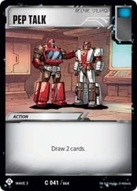 Pep Talk - War for Cybertron: Siege I - Transformers TCG card