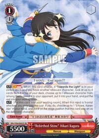 "Rebirthed Shine" Hikari Kagura (SR) - Revue Starlight - Weiss Schwarz card