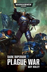 Warhammer: 40K - Dark Imperium: Plague War (PB) - Warhammer Novels - Warhammer Books card