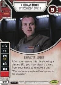 Conan Motti - Overconfident Officer - Spark of Hope - Star Wars: Destiny card