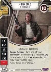 Han Solo - Old Swindler (Card Only) - Spark of Hope - Star Wars: Destiny card