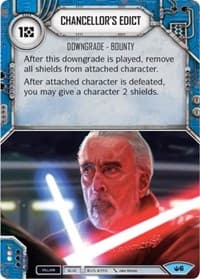 Chancellor's Edict - Spark of Hope - Star Wars: Destiny card