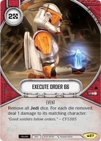 Execute Order 66 - Spark of Hope - Star Wars: Destiny card