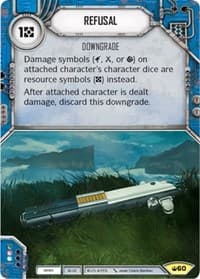 Refusal - Spark of Hope - Star Wars: Destiny card