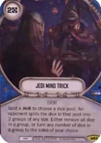Jedi Mind Trick - Spark of Hope - Star Wars: Destiny card