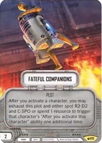 Fateful Companions - Spark of Hope - Star Wars: Destiny card
