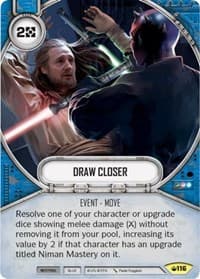 Draw Closer - Spark of Hope - Star Wars: Destiny card