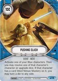 Pushing Slash - Spark of Hope - Star Wars: Destiny card