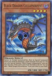 Black Dragon Collapserpent - Battles of Legend: Hero's Revenge - YuGiOh card