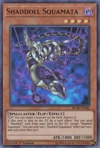 Shaddoll Squamata - Battles of Legend: Hero's Revenge - YuGiOh card