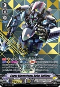 Super Dimensional Robo, Dailiner (SVR) - V-EB08: My Glorious Justice - Cardfight Vanguard card