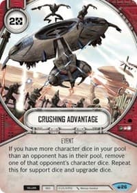Crushing Advantage - Spark of Hope - Star Wars: Destiny card