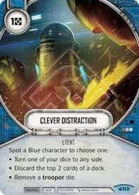 Clever Distraction - Spark of Hope - Star Wars: Destiny card