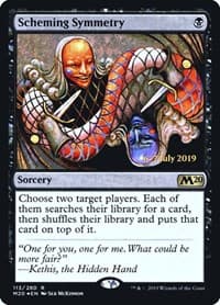 Scheming Symmetry - Prerelease Cards - Magic: The Gathering card