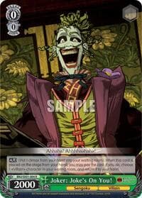 Joker: Joke's On You! - Batman Ninja - Weiss Schwarz card