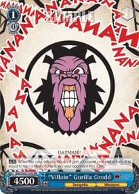"Villain" Gorilla Grodd - Batman Ninja - Weiss Schwarz card