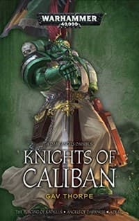 Warhammer 40K: Knights of Caliban - Dark Angles The Omnibus - Warhammer Novels - Warhammer Books card