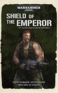 Warhammer 40K: Shield of the Emperor - Astra Militarium Omnibus - Warhammer Novels - Warhammer Books card