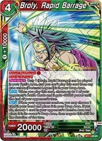Broly, Rapid Barrage - Assault of the Saiyans Pre-Release Cards - Dragon Ball Super: Masters card