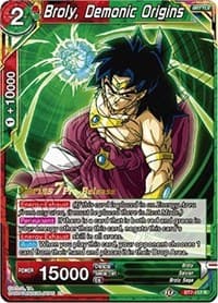 Broly, Demonic Origins - Assault of the Saiyans Pre-Release Cards - Dragon Ball Super: Masters card