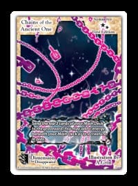 Chains of the Ancient One - The Dimension that Disappeared - Exodus TCG card
