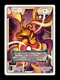 Cease to Exist - The Dimension that Disappeared - Exodus TCG card