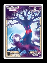 Tarnishwood Cypress - The Dimension that Disappeared - Exodus TCG card